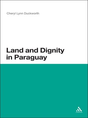 cover image of Land and Dignity in Paraguay